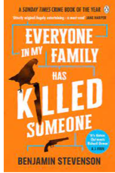EVERYONE IN MY FAMILY HAS KILLED SOMEONE