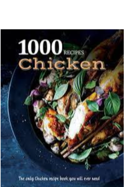 1000 RECIPES CHICKEN