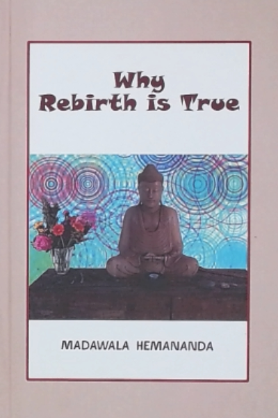 WHY REBIRTH IS TRUE