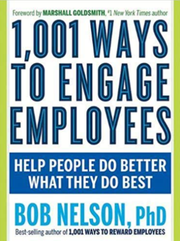 1001 WAYS TO ENGAGE EMLOYEES