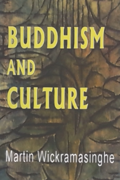 BUDDHISM AND CULTURE